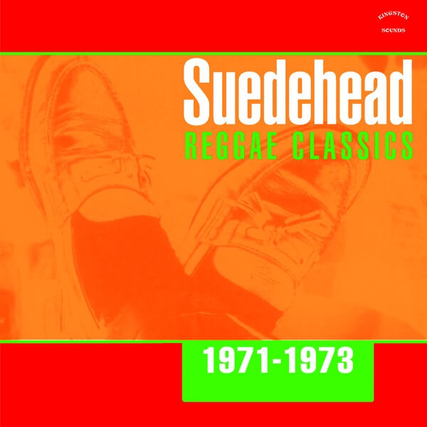 VA - Suedehead - Reggae Classics 1971-1973 - LP
