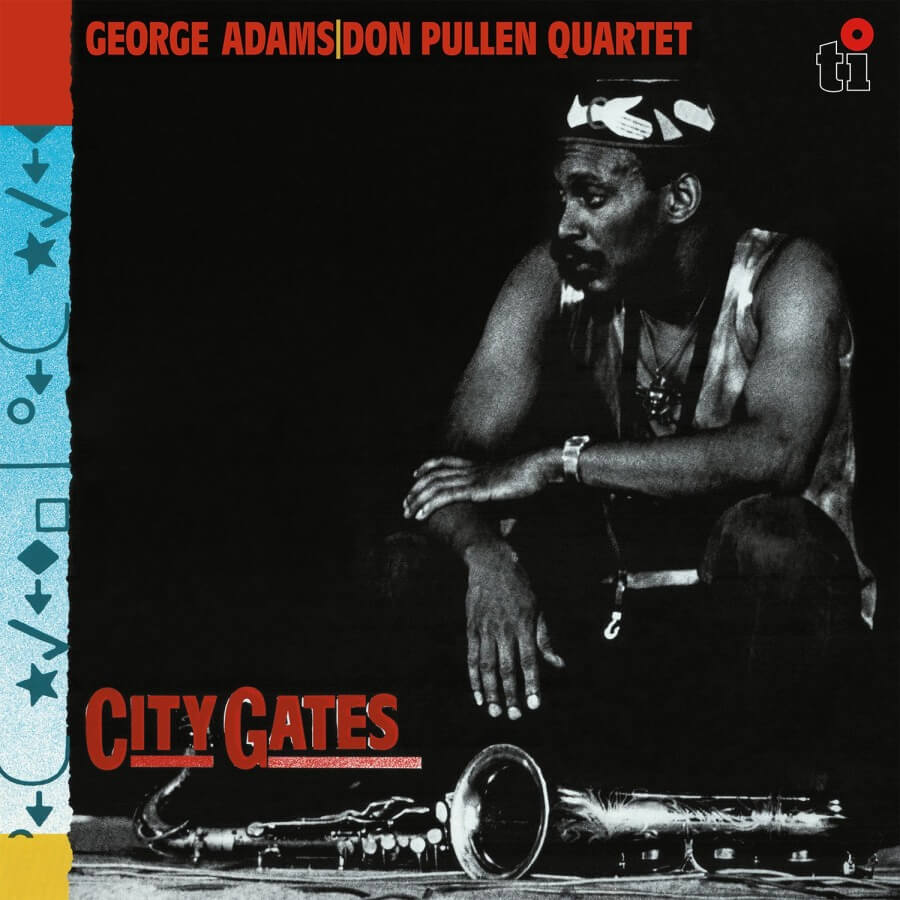 George Adams & Don Pullen Quartet - City Gates - Vinyl LP