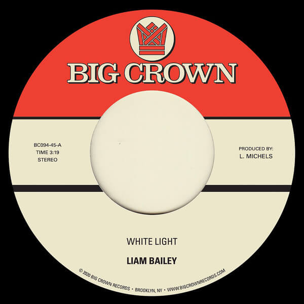 Liam Bailey - White Light b/w Cold & Clear - 7"