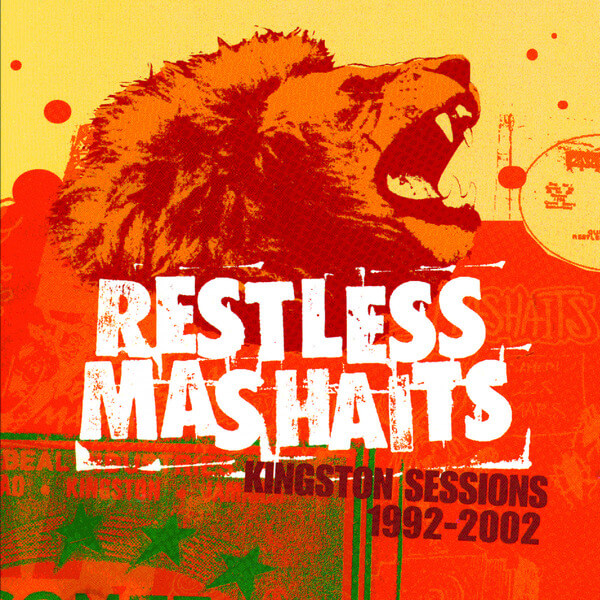 Restless Mashaits - Kingston Sessions – 1992-2002 - LP