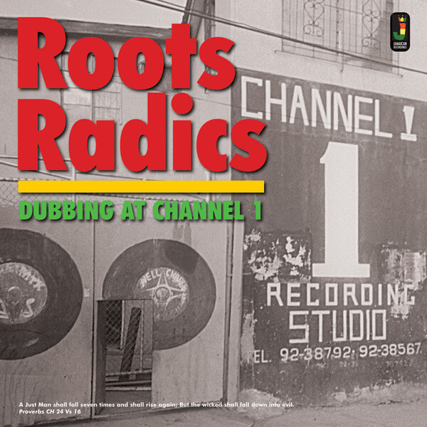 Roots Radics - Dubbing at Channel 1 - LP