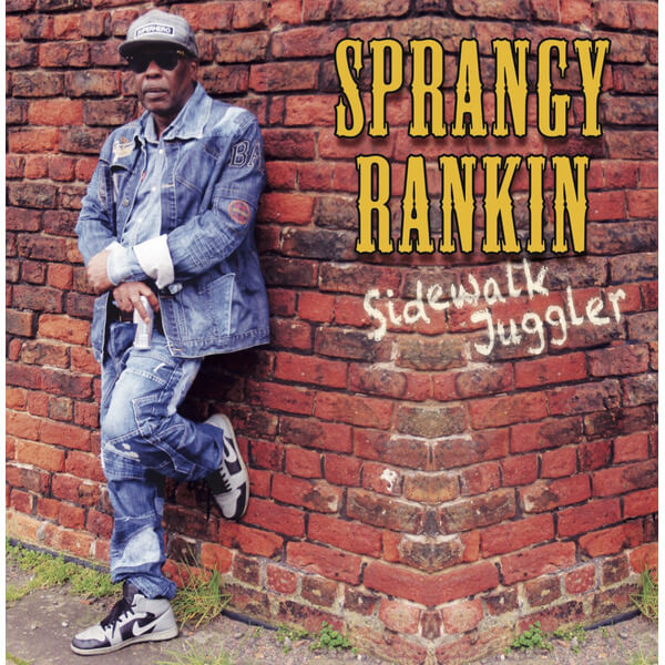 Sprangy Rankin - Sidewalk Juggler - CD