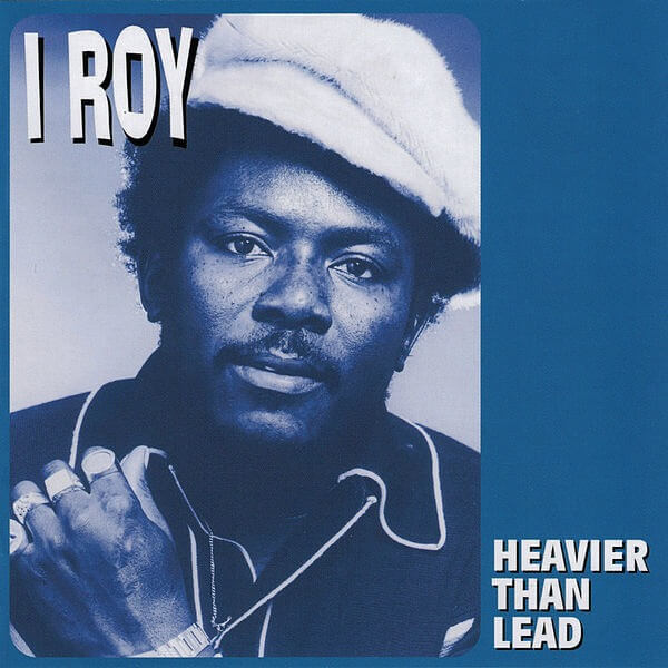 I ROY - Heavier Than Lead - CD