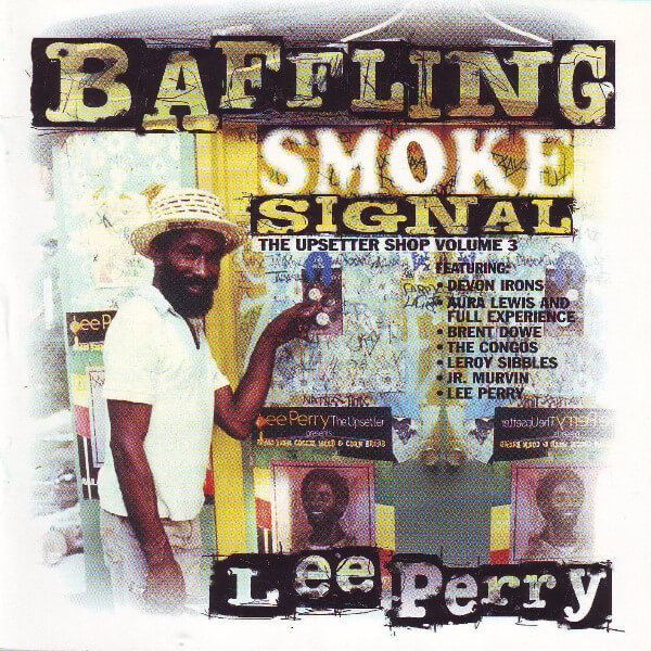 Lee Scratch Perry - Baffling Smoke Signal (The Upsetter Shop Volume 3) - CD