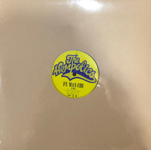 The Hempolics - Fu Man Chu/Wild Is The Wind 12” (RSD) - 12"