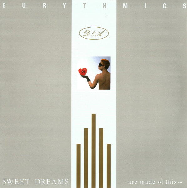 Eurythmics – Sweet Dreams (Are Made Of This) (180g) - Vinyl LP
