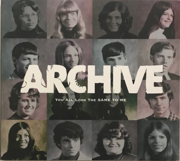 Archive - You All Look The Same To Me - CD