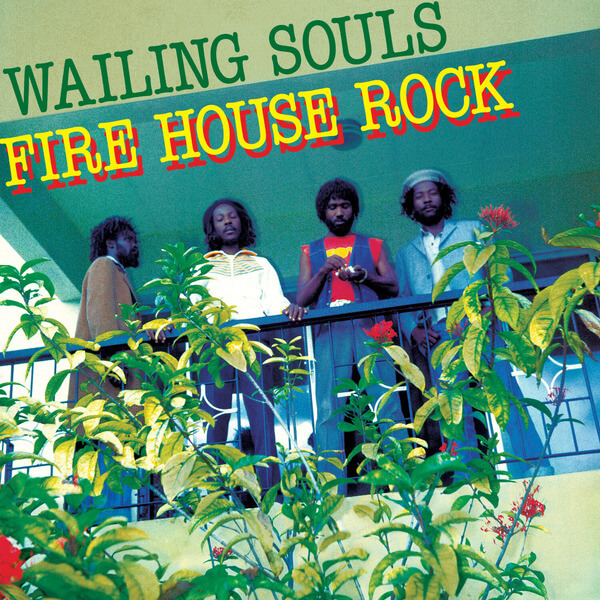 Wailing Souls - Firehouse Rock (RSD) - 2LP