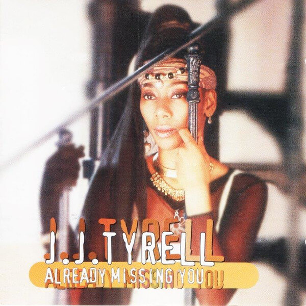 J J Tyrell - Already Missing You - CD