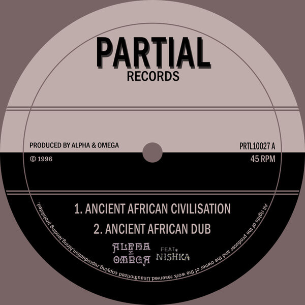 Alpha and Omega Feat. Nishka - Ancient African Civilisation - 10"