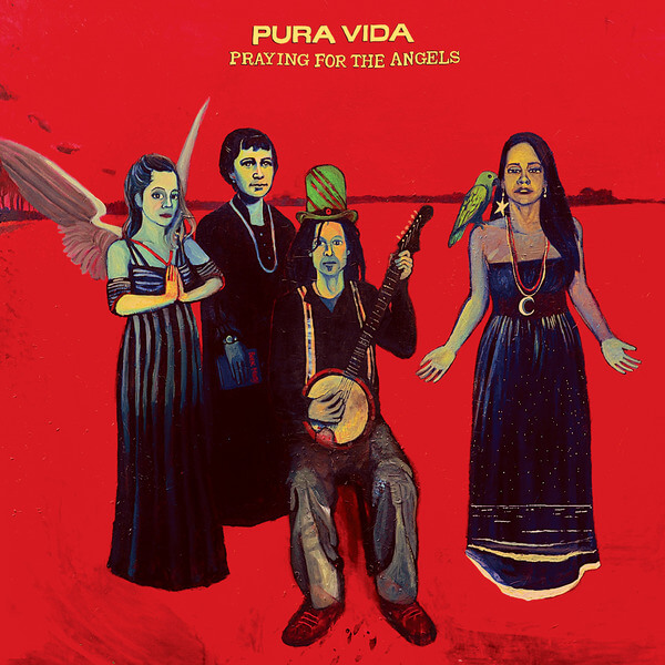 Pura Vida - Praying for the Angels - LP
