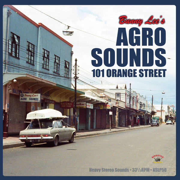 Bunny Lee - Agro Sounds- 101 Orange Street - LP
