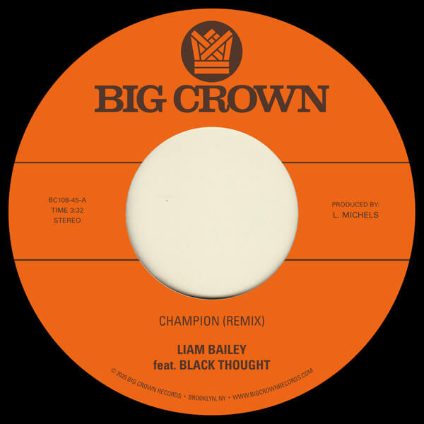 Liam Bailey - Champion (Remix) feat. Black Thought b/w Ugly Truth (Remix) feat. Lee "Scratch" Perry - 7"
