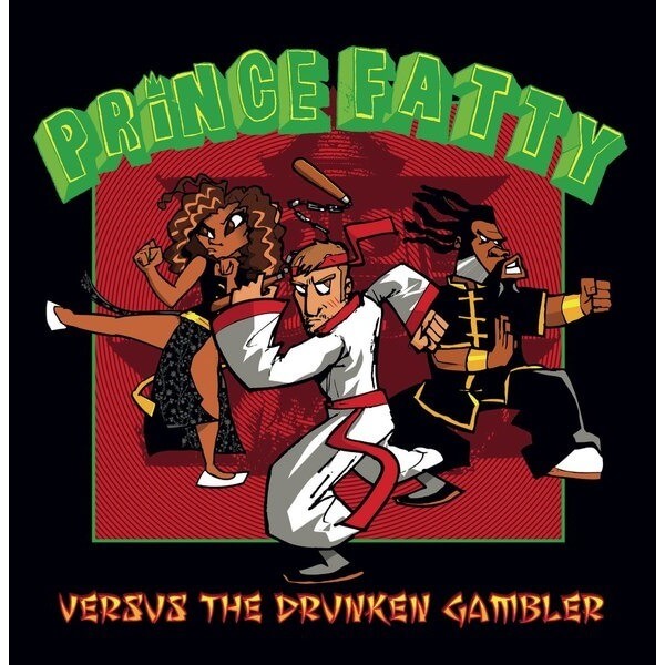 Prince Fatty - Versus The Drunken Gambler - CD
