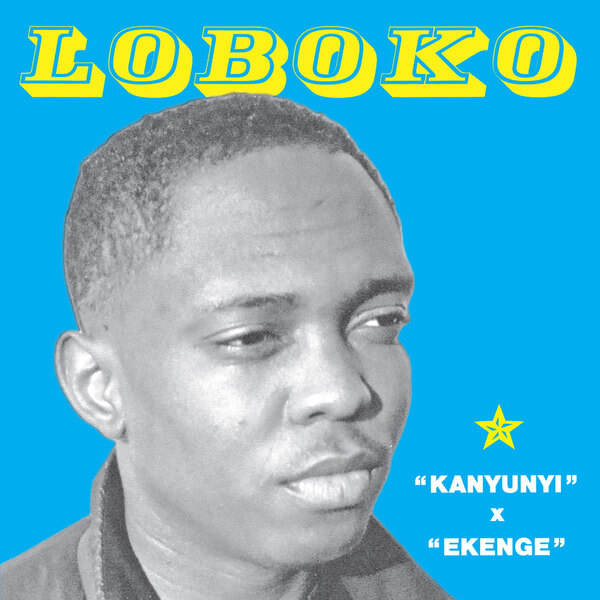 Loboko - Kanyunyi - 7"