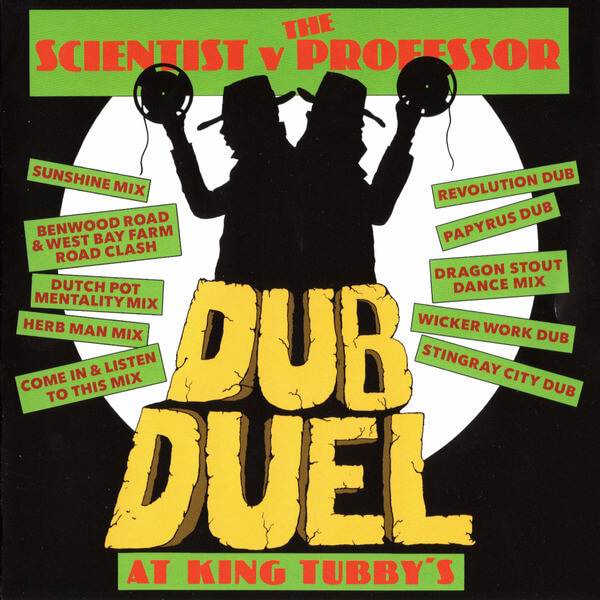 Scientist v the Professor - Duel Dub at King Tubby's - CD