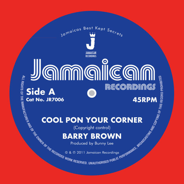 Barry Brown - Cool Pon Your Corner - 7"