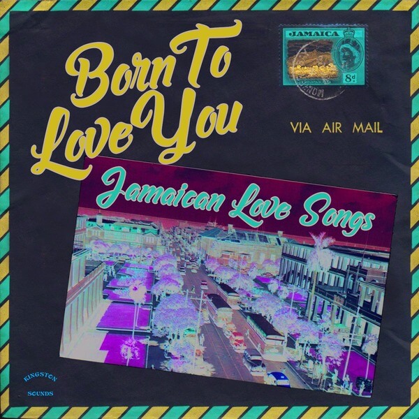 VA - Born To Love You – Jamaican Love Songs - LP