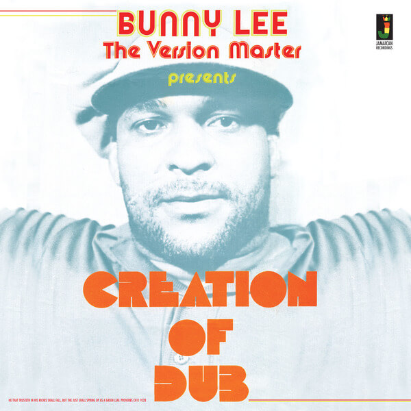 Bunny Lee - Creation of Dub - LP