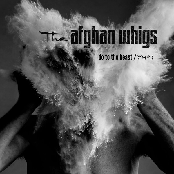 The Afghan Whigs - Do To The Beast - CD