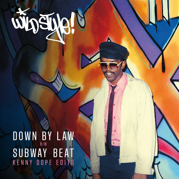 Wild Style - Down By Law / Subway Beat (Kenny Dope Edits) - 7"