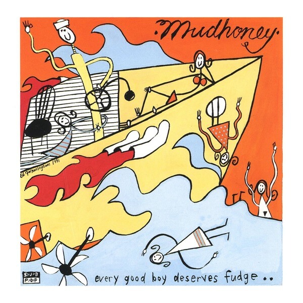 Mudhoney - Every Good Boy Deserves Fudge - LP