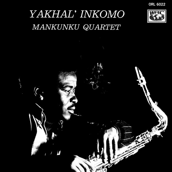 Mankunku Quartet - Yakhal’ Inkomo - CD