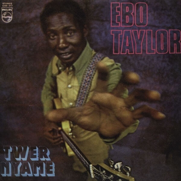 Ebo Taylor - Twer Nyame - CD