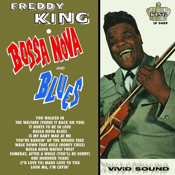 Freddy (Freddie) King - Bossa Nova And Blues - LP