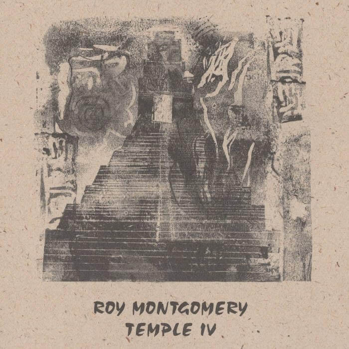 Roy Montgomery - Temple IV - Vinyl LP