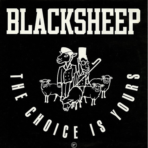 Black Sheep - The Choice Is Yours - 7"