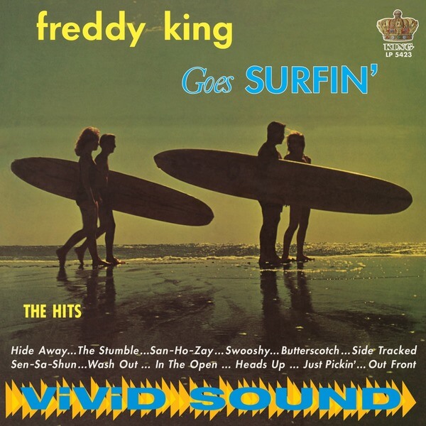 Freddy King - Freddy King Goes Surfin' - LP