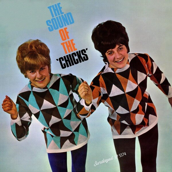 The Chicks - The Sound Of The Chicks - LP