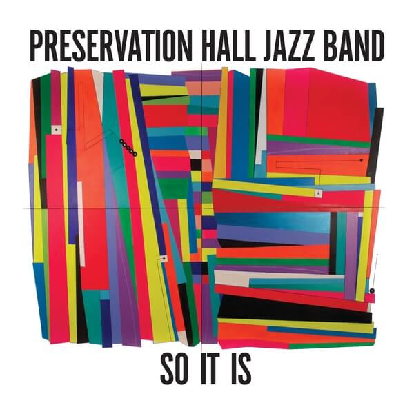 Preservation Hall Jazz Band - So It Is - CD