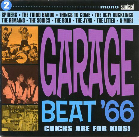 VA - Garage Beat '66 Vol. 2: Chicks Are For Kids - CD