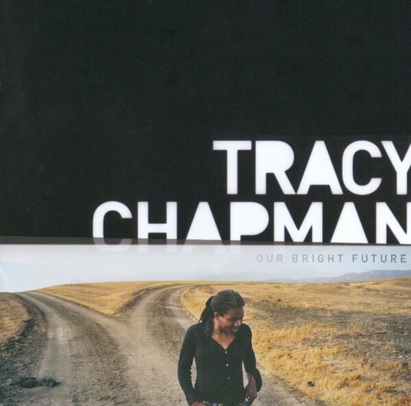 Tracy Chapman – Our Bright Future - CD