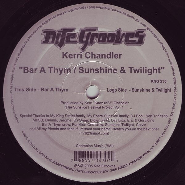 Kerri Chandler – Bar A Thym / Sunshine & Twilight - 12'' Maxi Single