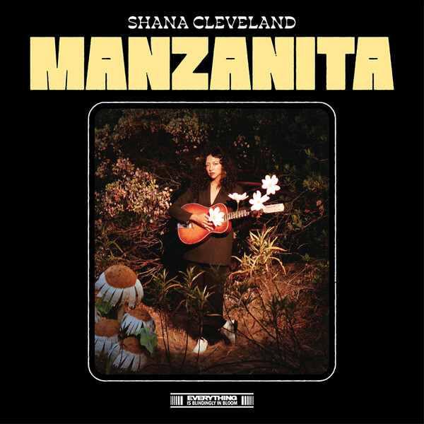 Shana Cleveland - Manzanita - Tape