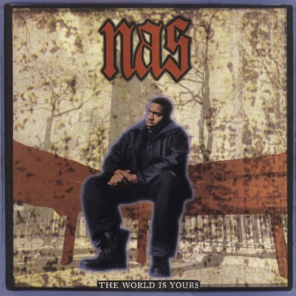 NAS - The World Is Yours - 7"