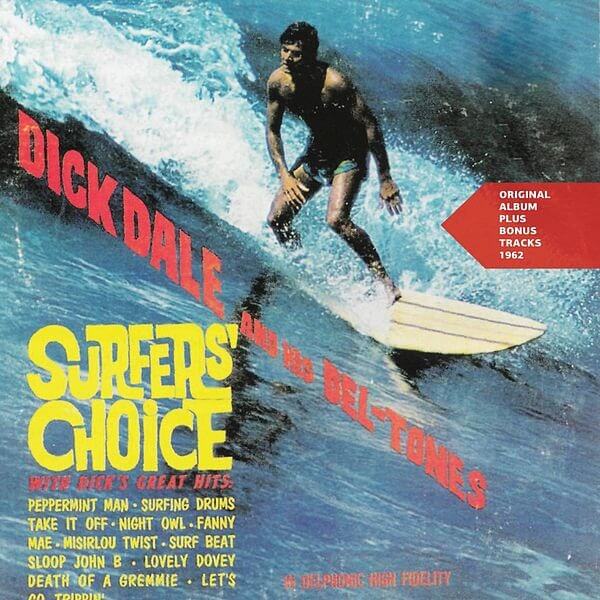 Dick and His Del-Tones Dale - Surfers' Choice - LP