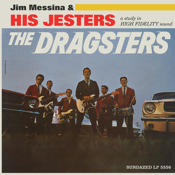 Jim Messina & His Jesters - The Dragsters (RSD) - LP