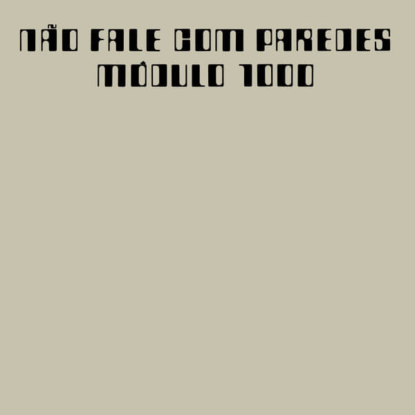 Modulo - Nao Fale Com Paredes - CD