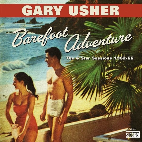 Gary Usher - Barefoot Adventure: The 4 Star Sessions - 2LP