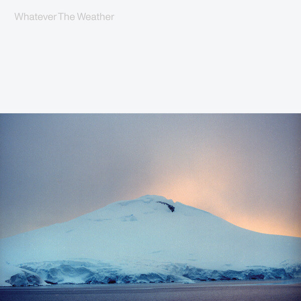 Whatever The Weather - S/T - LP