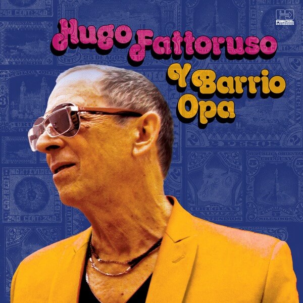 Hugo Fattoruso - Hugo Fattoruso Y Barrio Opa - CD