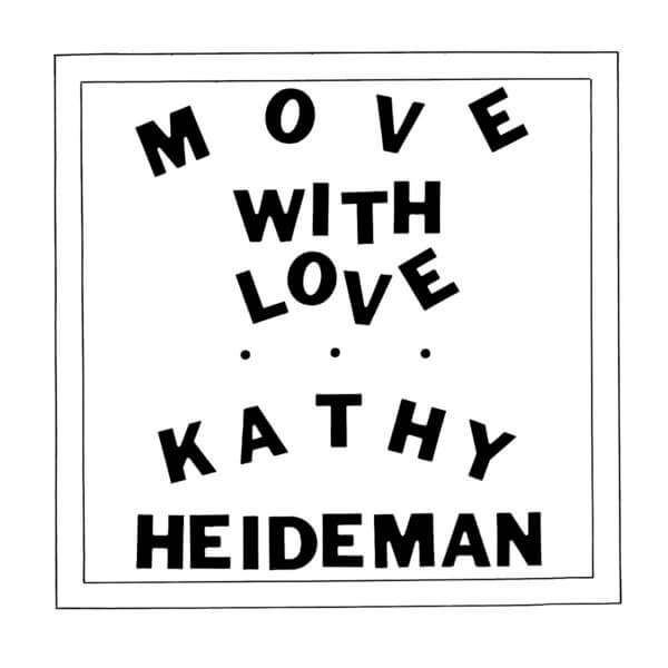 Kathy Heideman - Move With Love - LP