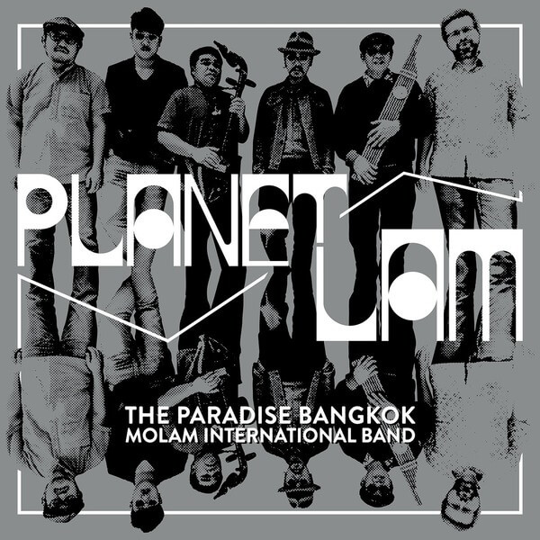 Paradise Bangkok Molam Interna - Planet Lam - CD