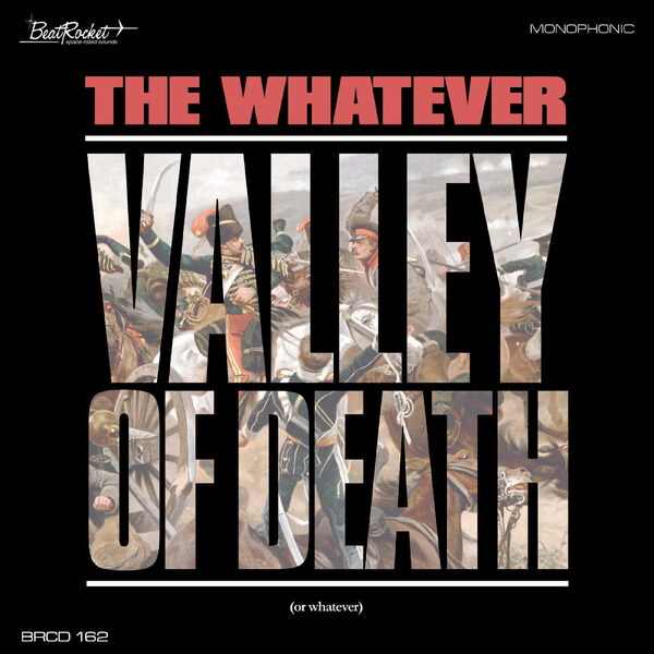 The Whatever - Valley Of Death (Or Whatever) - LP