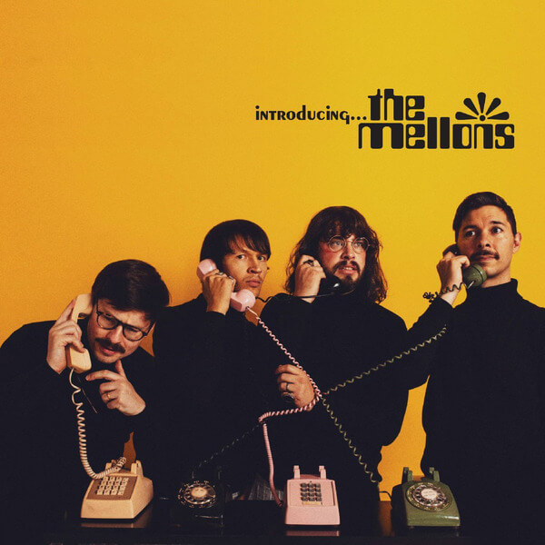 The Mellons - Introducing…The Mellons - LP