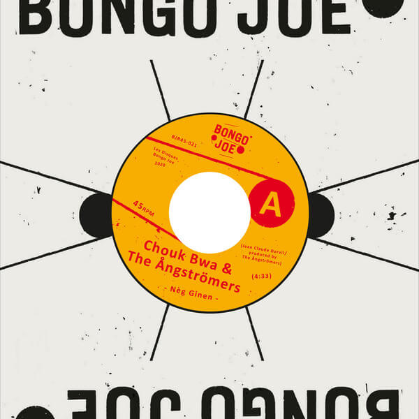 Chouk Bwa & The Angstromers - Neg Ginen / Ogou Bwe - 7"